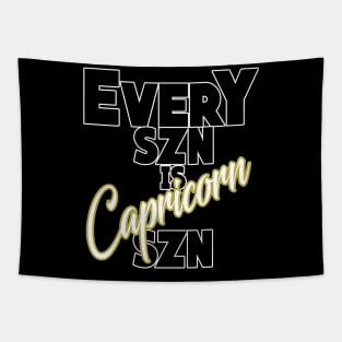 Every SZN Is Capricorn SZN Tapestry