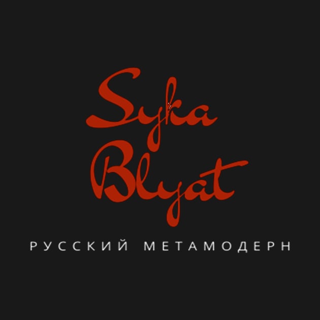 Logo "Syka Blyat" Russian trend by DiploDog