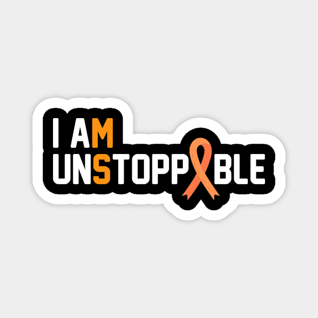 I am unstoppable multiple sclerosis Magnet by sopiansentor8