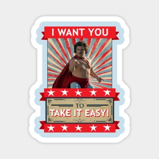 Nacho Libre - I Want You To Take It Easy | The Original Magnet