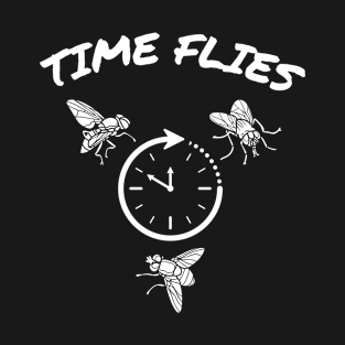 Time Flies T-Shirt