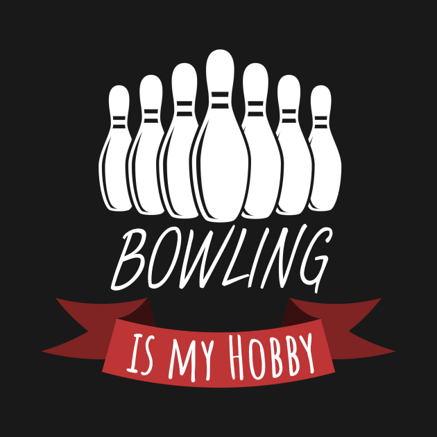 Bowling is my hobby by maxcode