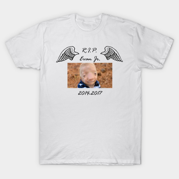 Evan Jr Memorial Merchandise Rest In Peace T Shirt Teepublic