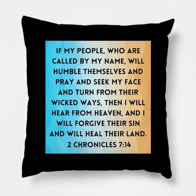 Bible Verse 2 Chronicles 7:14 Pillow by Prayingwarrior