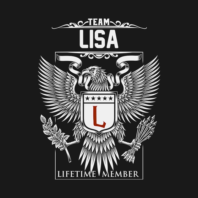 Team Lisa Lifetime Member | Lisa First Name, Lisa Family Name, Lisa Surname by WiseCookoPTvo