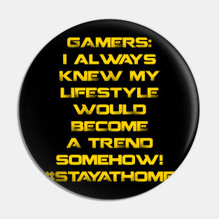 GAMERS TREND Pin