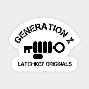 Generation X Latchkey Originals Magnet