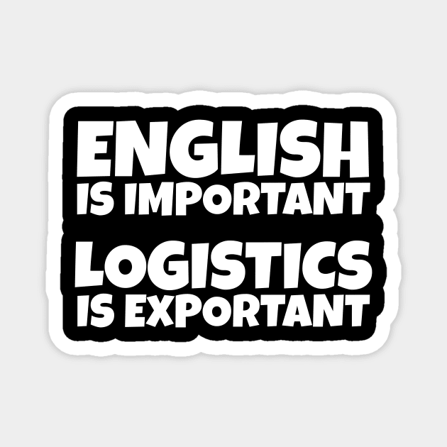 English Is Important While Logistics Is An Magnet by Pirino