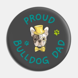 Proud Bulldog Dad Pin