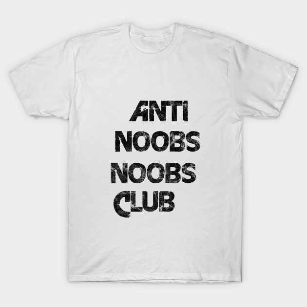 Anti Noobs Noob T Shirt Teepublic - cute noob t shirt roblox