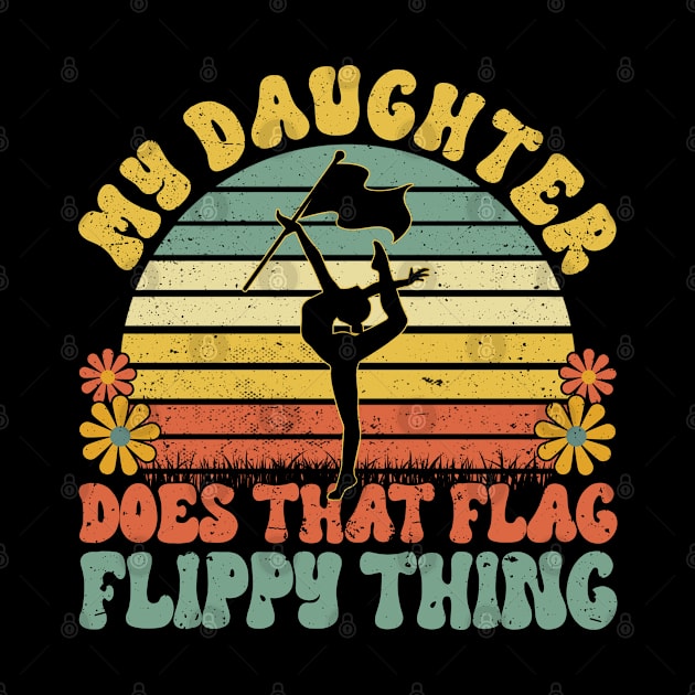 Winter Color Guard Mom Dad My Daughter Does That Flag by Toeffishirts