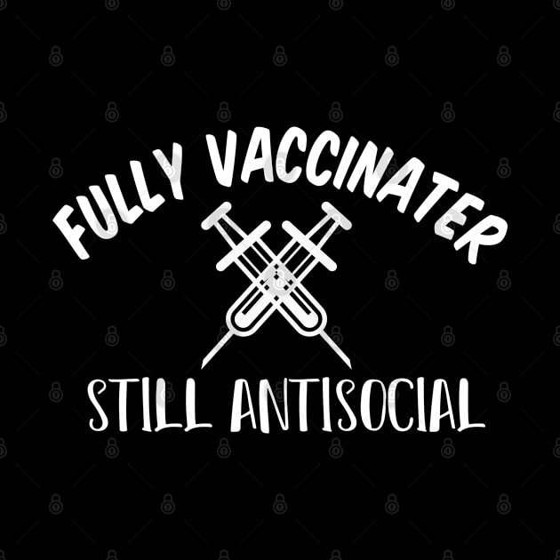 Fully Vaccinated Still Antisocial by SAM DLS