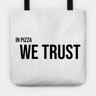 Pizza Devotee Tee - Trust the Slice Tote