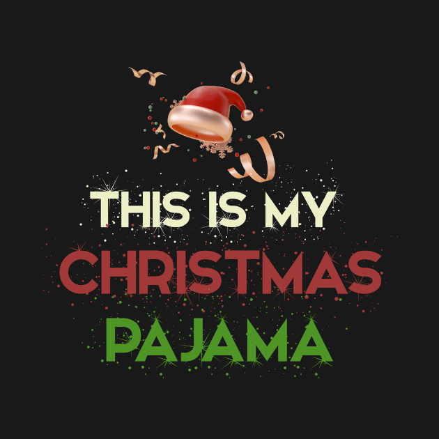 This Is My Christmas Pajama by ClothesLine