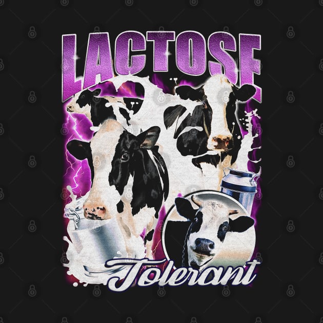 Lactose Tolerant by Rage Against Tee Machine