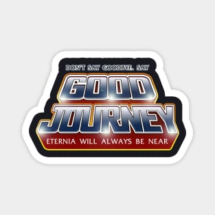 Good Journey Magnet