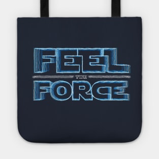 Feel the force Tote