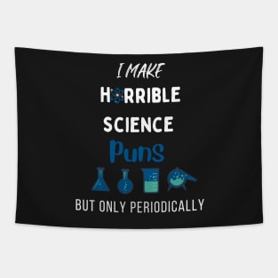 I Make Horrible Science But Only Periodically Tapestry