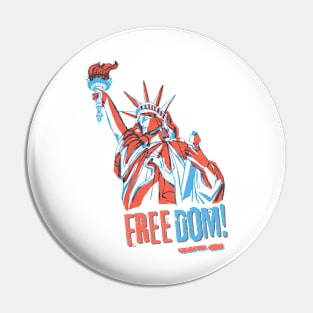 Liberty Freedom Typography Pin