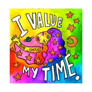 I Value my Time T-Shirt