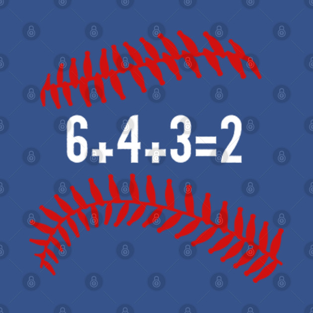 Discover 6+4+3=2 Double Play Baseball Player Gift Baseball Saying - Baseball - T-Shirt