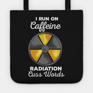 RADIOLOGIST: Caffeine Radiation Cuss Words Tote