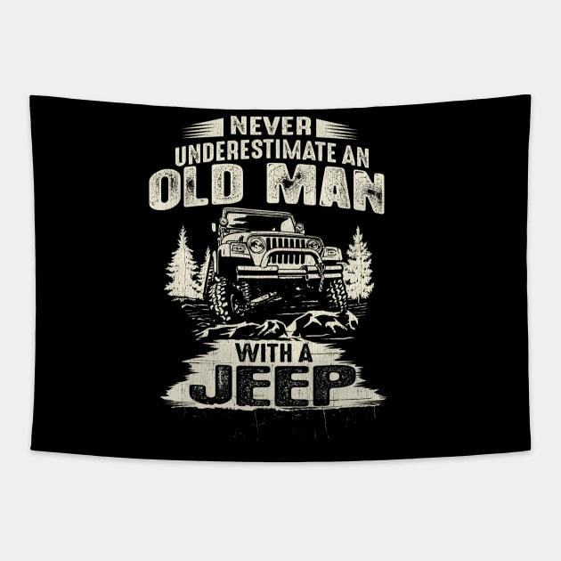 Never Underestimate an Old Man with a Jeep Tapestry by Dailygrind