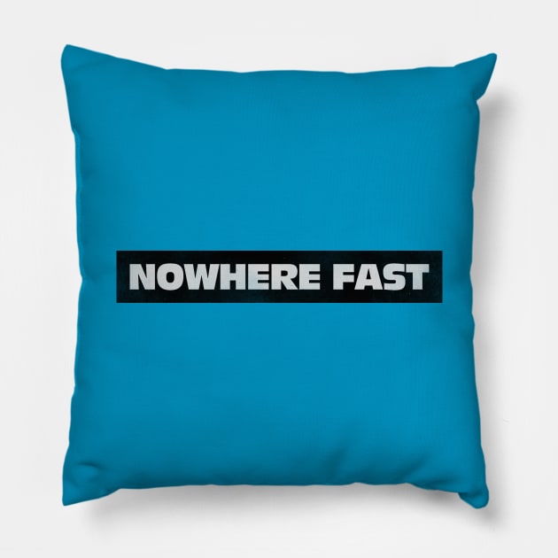 Nowhere Fast Pillow by daparacami