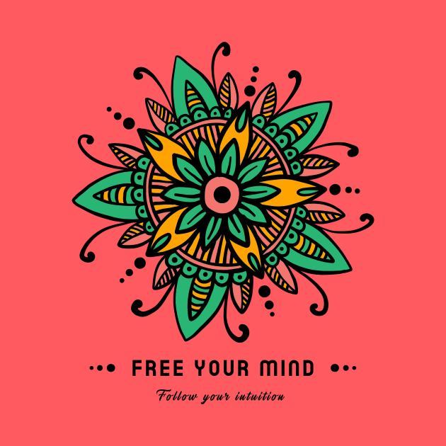 mandala Free Your Mind by Tip Top Tee's