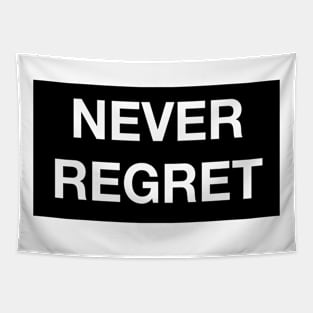 NEVER REGRET Tapestry