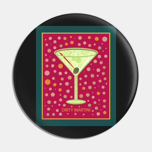 Dirty Martini | Cocktail | Pop Art Pin by williamcuccio