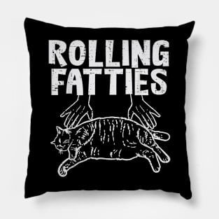 Rolling Fatties Cat Funny Fat Kitten Men Women Kids Girls Pillow