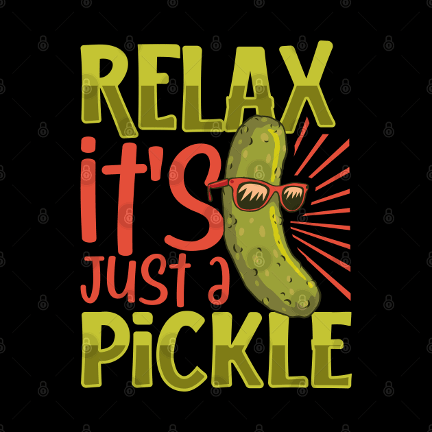 Relax it's just a pickle by Modern Medieval Design