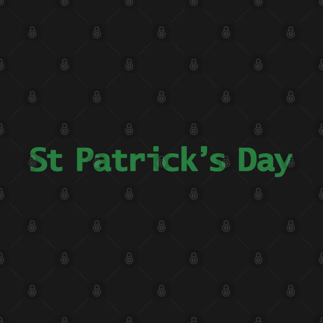 St Patricks Day Minimal Typography Green Text by ellenhenryart