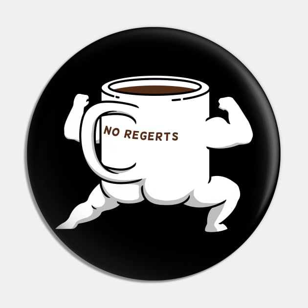 Strong Coffee Pin by pigboom