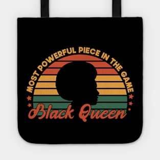 Most Powerful Piece In The Game Funny Gift Idea For black Queen Tote