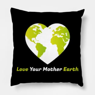 Lover your mother earth Pillow