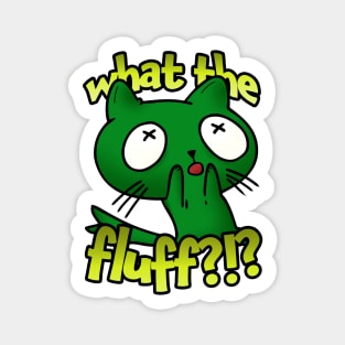 WTF?!? Green cartoon cat Magnet