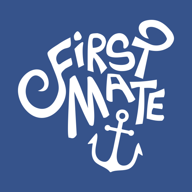 First Mate First Mate Kids TShirt TeePublic