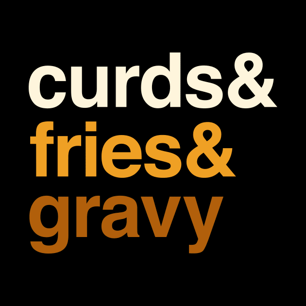 Deconstructed Poutine: Curds & fries & gravy - Foods of the World - Canada by AtlasMirabilis