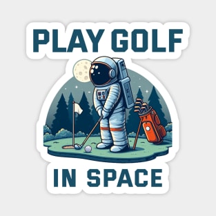 Playing golf in Space Magnet