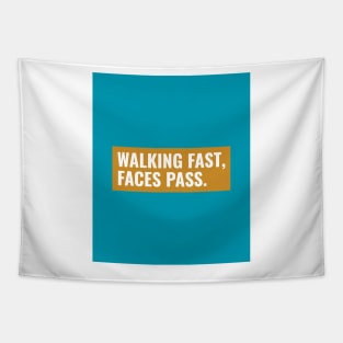 Walking fast, Faces pass - brown egg shell Tapestry