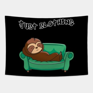 Just slothing Tapestry