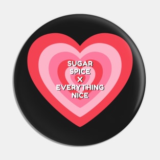 Sugar Spice and Everything Nice Power Puff Girls Pink Heart Pin