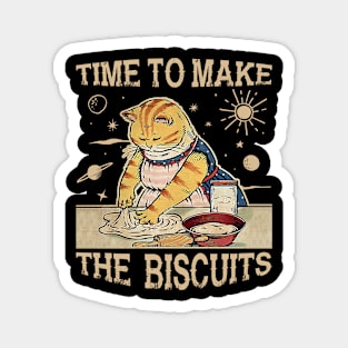 Cute Kitty Time To Make The Biscuits Cat Lover Universe Magnet