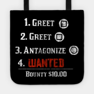 Greet, Greet, Antagonize (PS) Tote