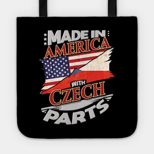 Made In America With Czech Parts - Gift for Czech From Czech Republic Tote