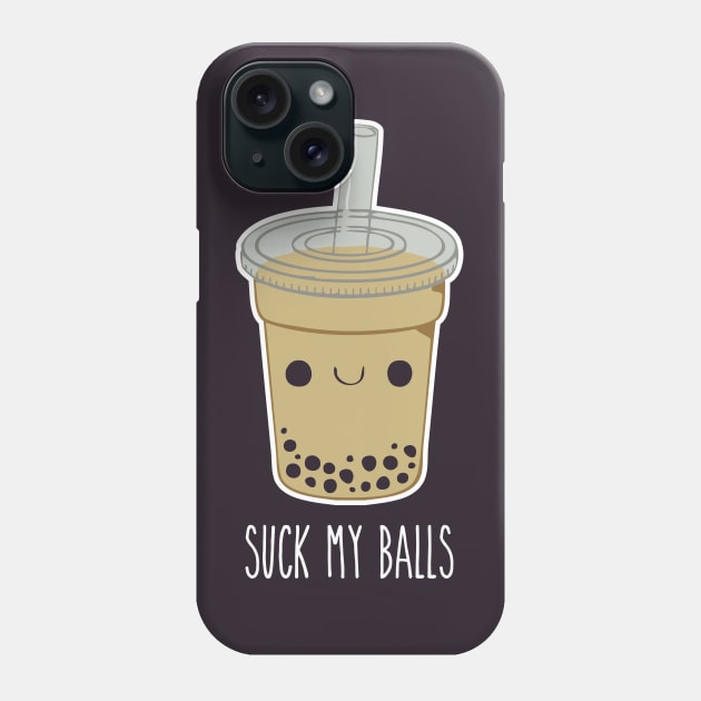 Suck My Balls - Silly Cartoon Boba Tea Phone Case by PK Halford