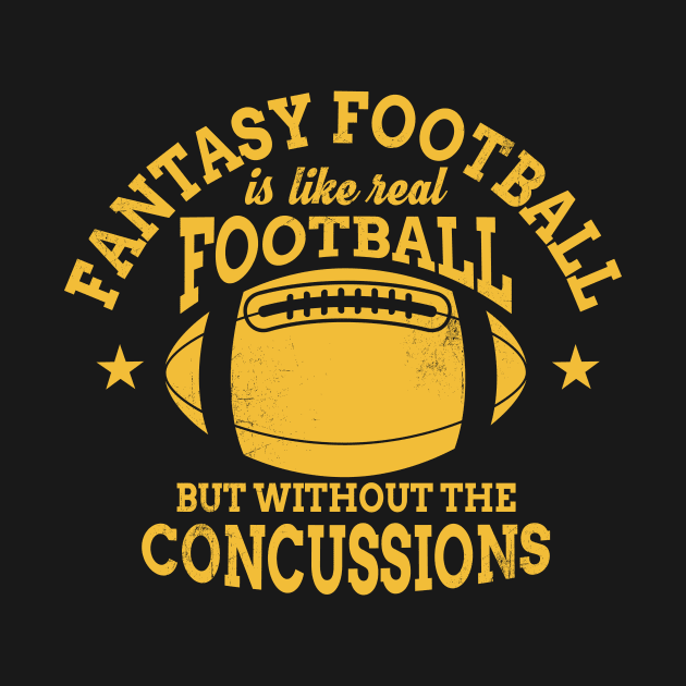 Fantasy Football - No Concussions by jslbdesigns