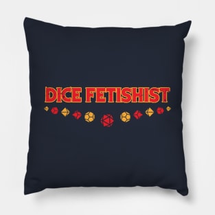 Dice Fetishist Pillow